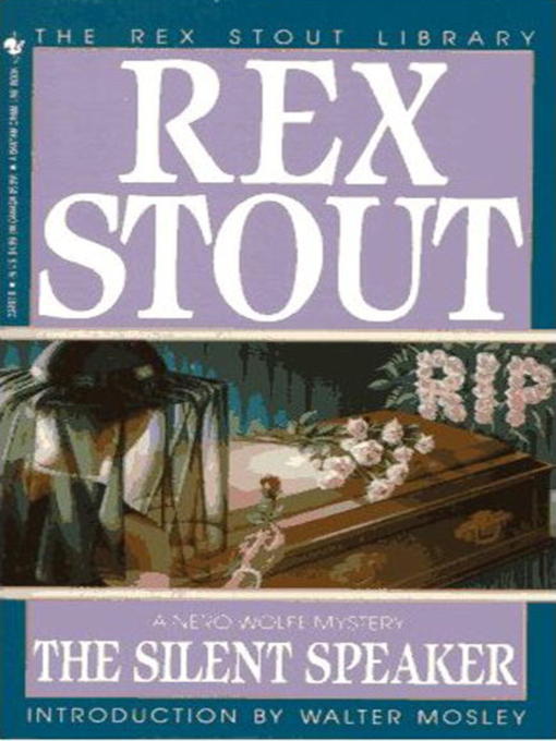 Title details for The Silent Speaker by Rex Stout - Available